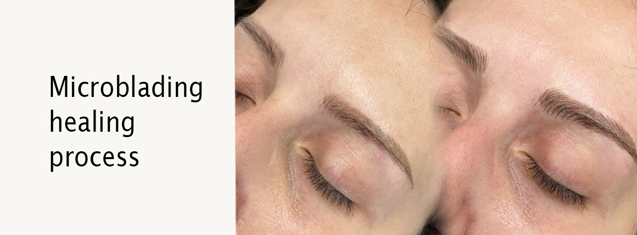 Microblading healing process